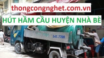 Hút hầm cầu huyện Nhà Bè giá 210K, Bảo Hành 2 Năm