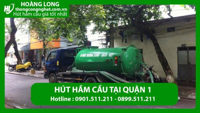 hút hầm cầu tại quận 1