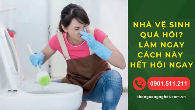 cách khử mùi hôi toilet
