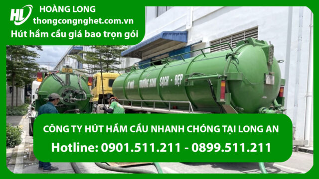 hút hầm cầu long an giá rẻ