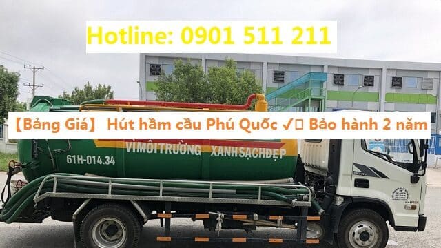 dịch vụ hút hầm cầu kiên giang giá rẻ