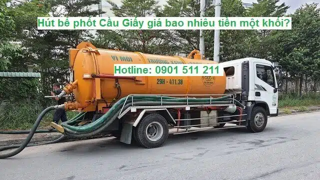 dịch vụ hút bể phốt cầu giấy giá bao nhiêu 1 khối