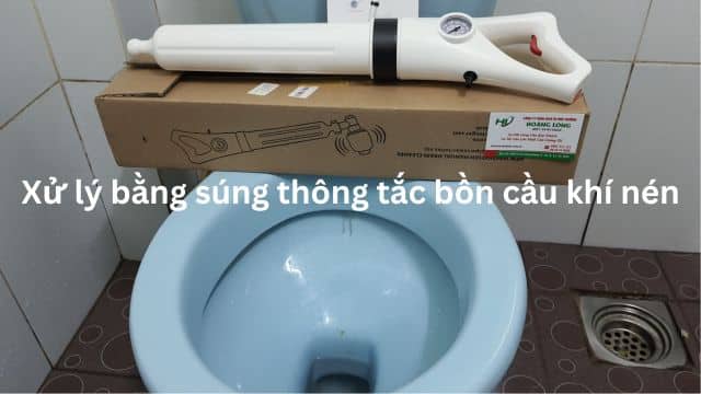 súng thông tắc bồn cầu bằng khí nén